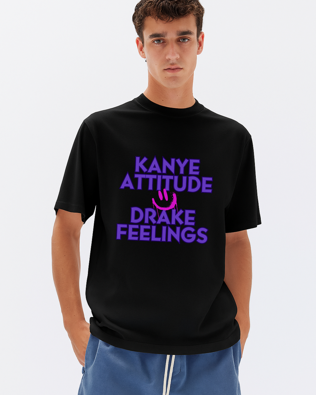 KANYE ATTITUDE DRAKE FEELINGS- Unisex Cotton T-Shirt