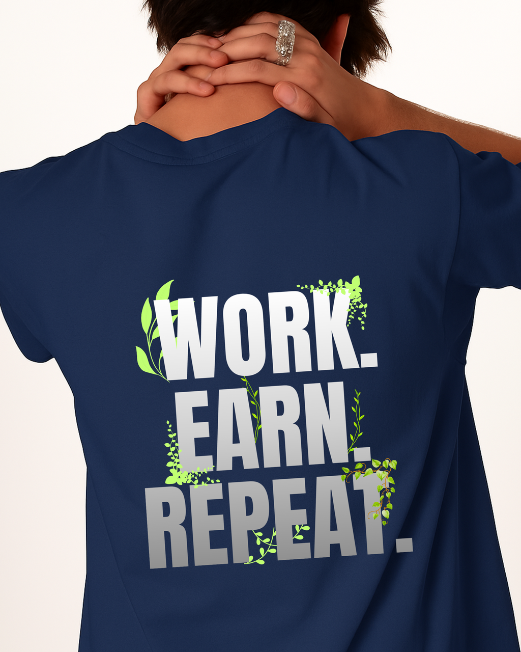 WORK. EARN. REPEAT. Unisex Cotton T-Shirt
